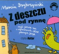 Z deszczu pod rynnę (CD mp3) - pudełko audiobooku