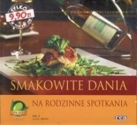 Smakowite dania na rodzinne spotkania - okładka książki