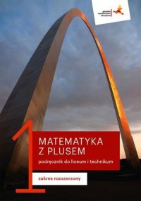 Matematyka. Liceum LO 1. Z Plusem. - okładka podręcznika