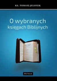 O wybranych księgach biblijnych - okładka książki