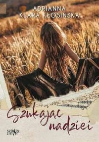 Szukając nadziei - okładka książki