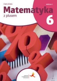 Matematyka z Plusem. Klasa 6. Szkoła - okładka podręcznika