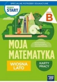 Pewny start. Moja matematyka. Wiosna, - okładka książki